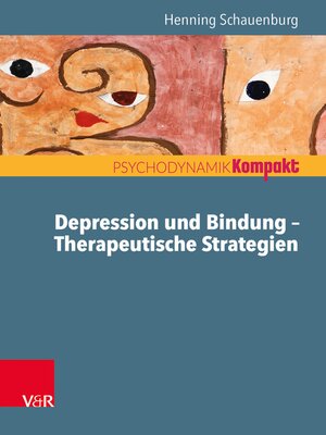 cover image of Depression und Bindung – Therapeutische Strategien